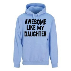 Awesome Like My Daughter Funny Fathers Day Dad Unisex Surf Hoodie