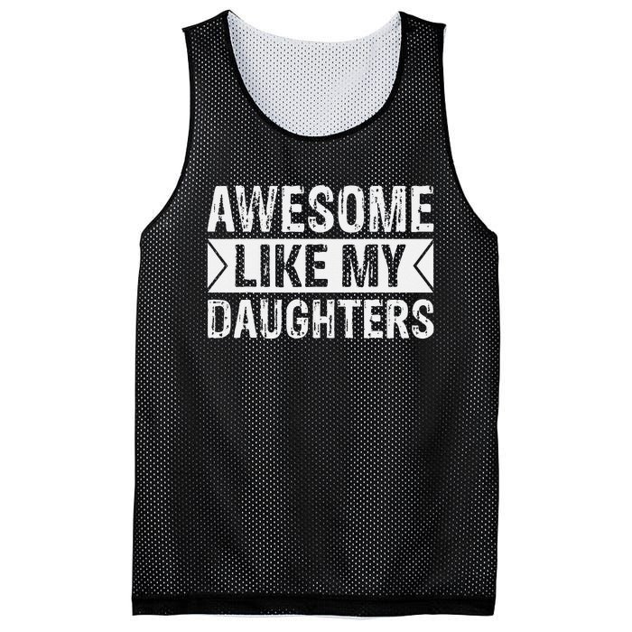 Awesome Like My Daughters Parents Day Family Mesh Reversible Basketball Jersey Tank