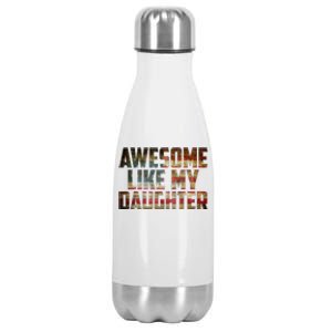 Awesome Like My Daughter 4th July Flag Proud Dad Fathers Day Stainless Steel Insulated Water Bottle