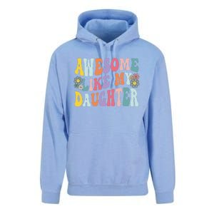 Awesome Like My Daughter Funny Mothers Fathers Day Mom Dad Unisex Surf Hoodie