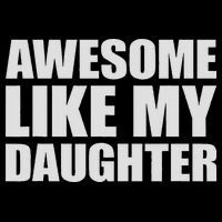 Awesome Like My Daughter Short Acrylic Beanie