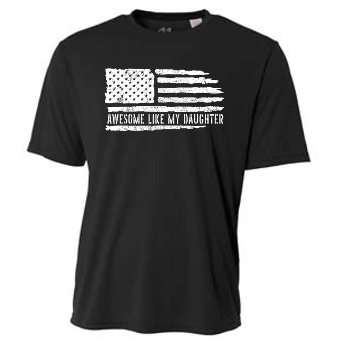 Awesome Like My Daughter 4th Of July FatherS Day Usa Flag Cooling Performance Crew T-Shirt