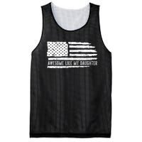 Awesome Like My Daughter 4th Of July FatherS Day Usa Flag Mesh Reversible Basketball Jersey Tank