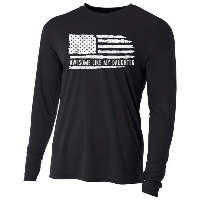 Awesome Like My Daughter 4th Of July FatherS Day Usa Flag Cooling Performance Long Sleeve Crew