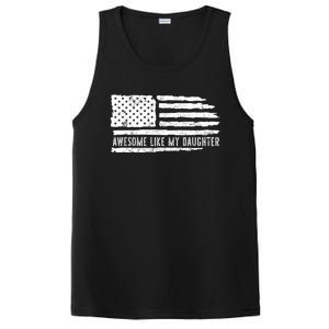 Awesome Like My Daughter 4th Of July FatherS Day Usa Flag PosiCharge Competitor Tank