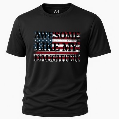 Awesome Like My Daughter Military Dad FatherS Day Performance Shirt