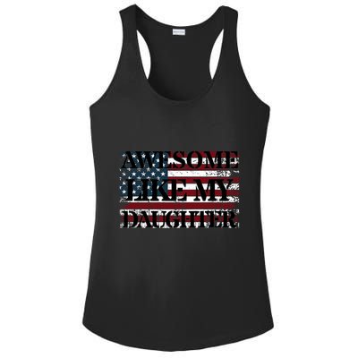 Awesome Like My Daughter Military Dad FatherS Day Ladies PosiCharge Competitor Racerback Tank
