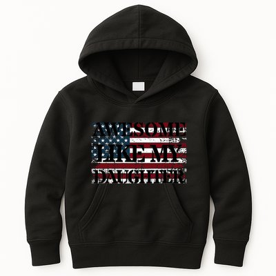 Awesome Like My Daughter Military Dad FatherS Day Kids Hoodie