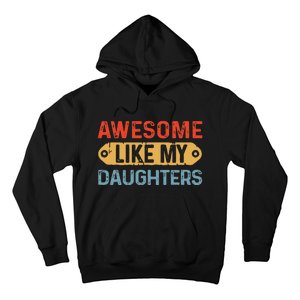 Awesome Like My Daughter Retro Fathers Mother Hoodie