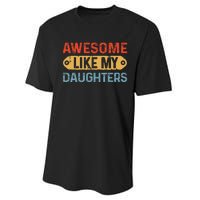 Awesome Like My Daughter Retro Fathers Mother Performance Sprint T-Shirt