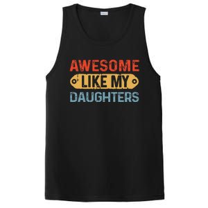 Awesome Like My Daughter Retro Fathers Mother PosiCharge Competitor Tank