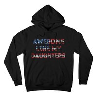 Awesome Like My Daughters Fathers Day Hoodie