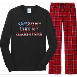 Awesome Like My Daughters Fathers Day Long Sleeve Pajama Set