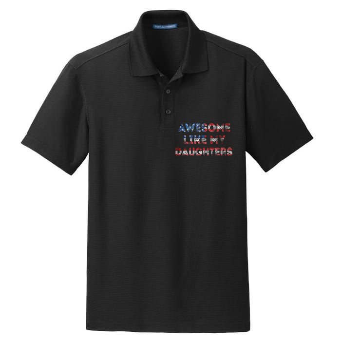 Awesome Like My Daughters Fathers Day Dry Zone Grid Polo