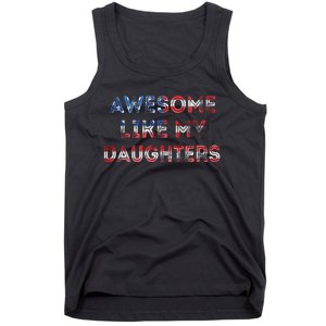 Awesome Like My Daughters Fathers Day Tank Top