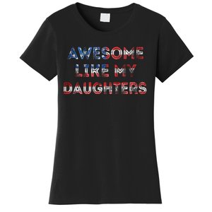 Awesome Like My Daughters Fathers Day Women's T-Shirt