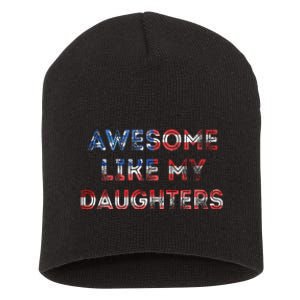 Awesome Like My Daughters Fathers Day Short Acrylic Beanie