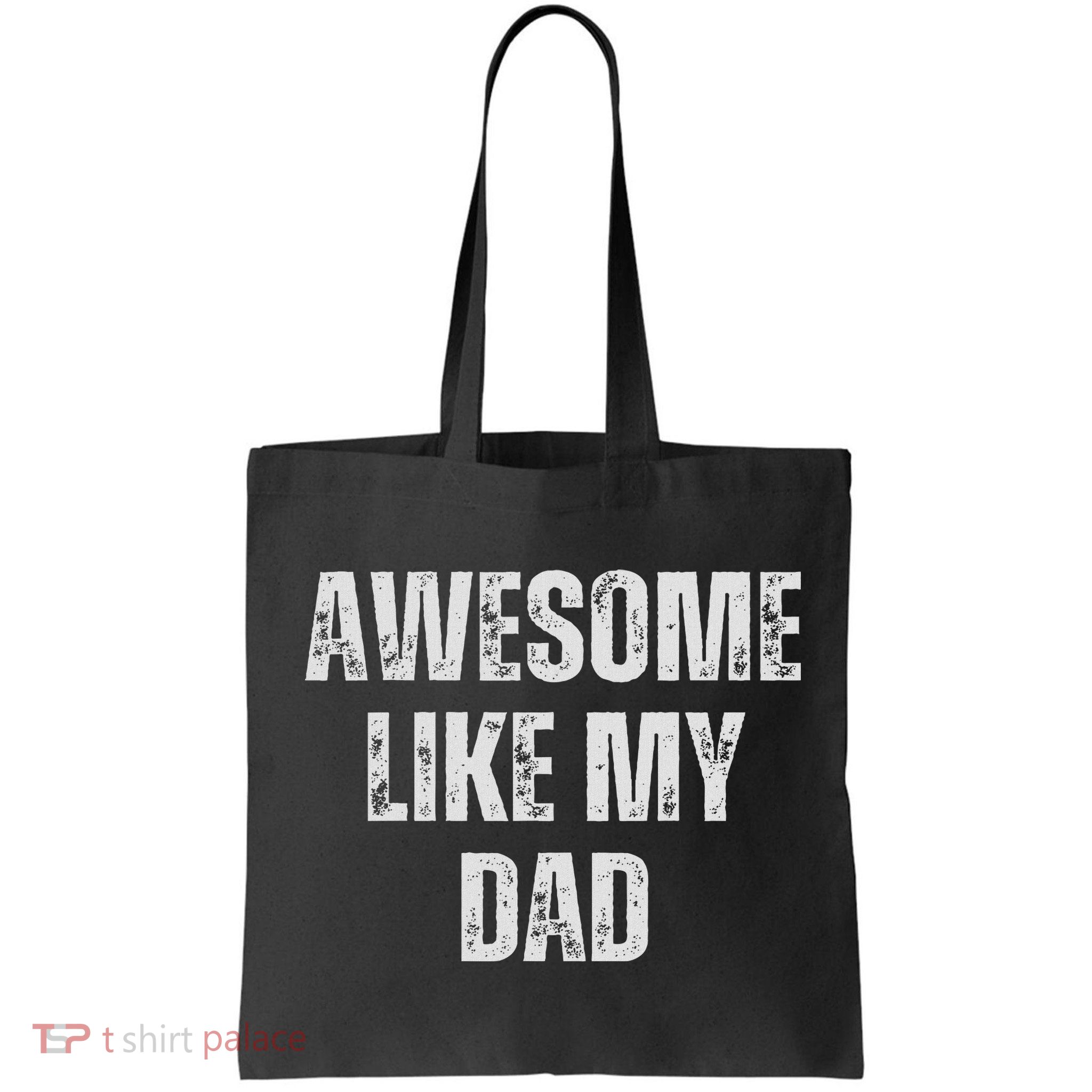 Awesome Like My Dad Daughter Dad And Son Matching Bag