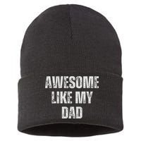 Awesome Like My Dad Daughter Dad And Son Matching Sustainable Knit Beanie