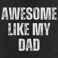 Awesome Like My Dad Daughter Dad And Son Matching Hat