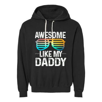 Awesome Like My Daddy Cool Sunglusses Best Parents Day Garment-Dyed Fleece Hoodie