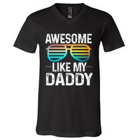 Awesome Like My Daddy Cool Sunglusses Best Parents Day V-Neck T-Shirt