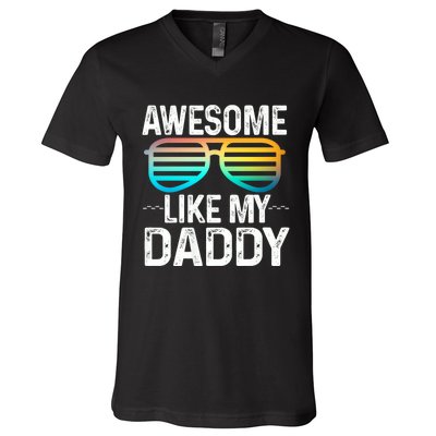 Awesome Like My Daddy Cool Sunglusses Best Parents Day V-Neck T-Shirt