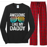 Awesome Like My Daddy Cool Sunglusses Best Parents Day Long Sleeve Pajama Set