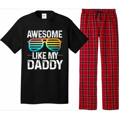 Awesome Like My Daddy Cool Sunglusses Best Parents Day Pajama Set