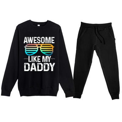 Awesome Like My Daddy Cool Sunglusses Best Parents Day Premium Crewneck Sweatsuit Set