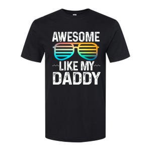 Awesome Like My Daddy Cool Sunglusses Best Parents Day Softstyle® CVC T-Shirt