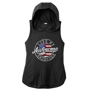 Awesome Like My Daughter Funny Dad Mother Father Day Gift Ladies PosiCharge Tri-Blend Wicking Draft Hoodie Tank