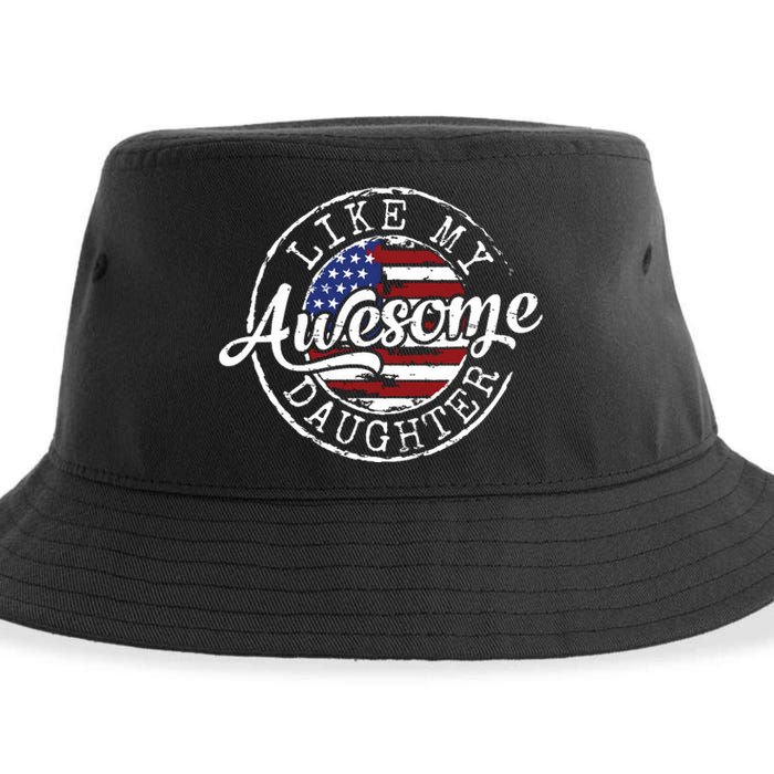 Awesome Like My Daughter Funny Dad Mother Father Day Gift Sustainable Bucket Hat