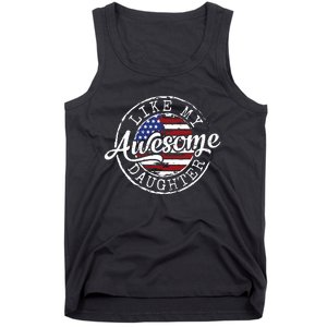 Awesome Like My Daughter Funny Dad Mother Father Day Gift Tank Top