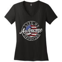 Awesome Like My Daughter Funny Dad Mother Father Day Gift Women's V-Neck T-Shirt