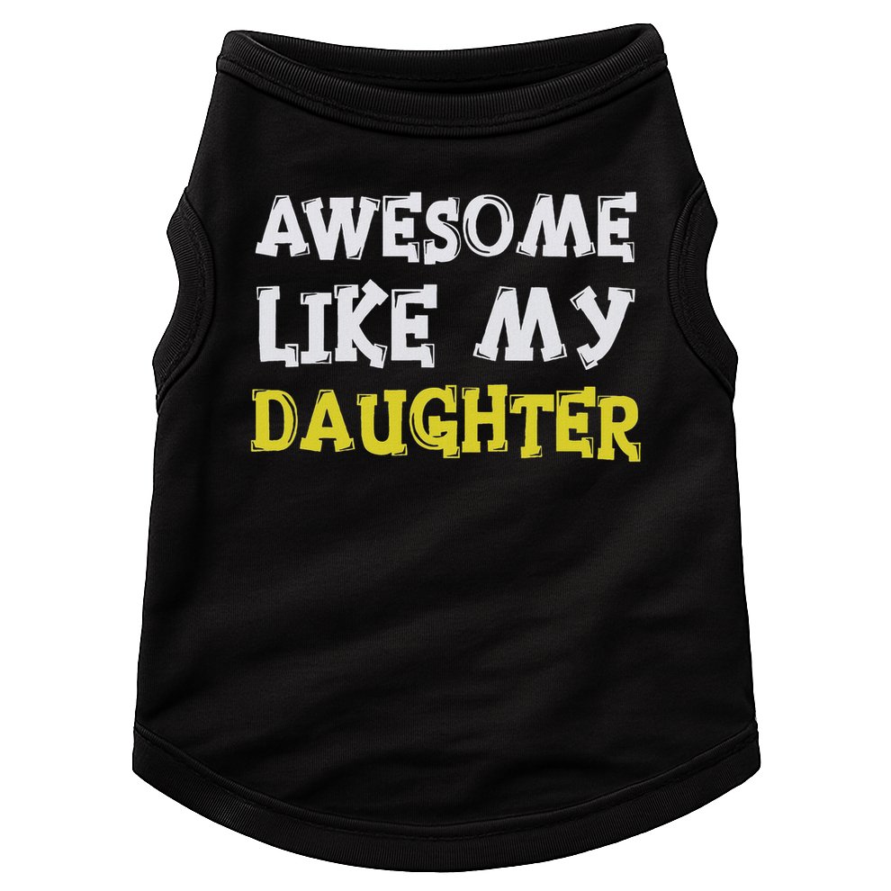 Awesome Like My Daughter Funny Fathers Day Gift Dad Doggie Tank
