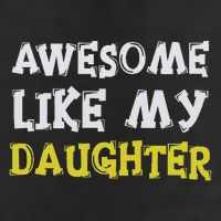 Awesome Like My Daughter Funny Fathers Day Gift Dad 11oz C Handle Ceramic Mug