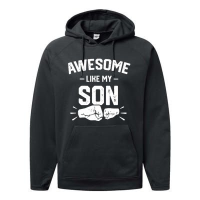 AWESOME LIKE MY SON Funny Father's Day Performance Fleece Hoodie