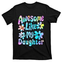 Awesome Like My Daughter Mommy Groovy Graphic MotherS Day T-Shirt