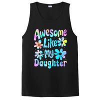 Awesome Like My Daughter Mommy Groovy Graphic MotherS Day PosiCharge Competitor Tank