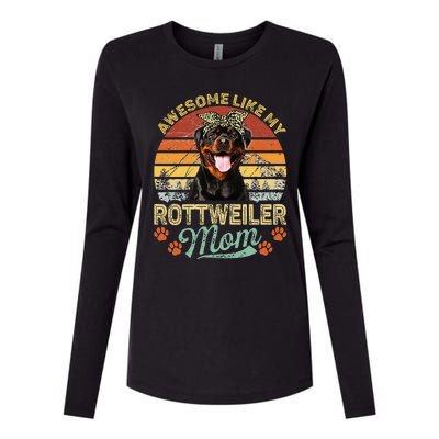 Awesome Like My Rottweiler Mom Dog Vintage Womens Cotton Relaxed Long Sleeve T-Shirt