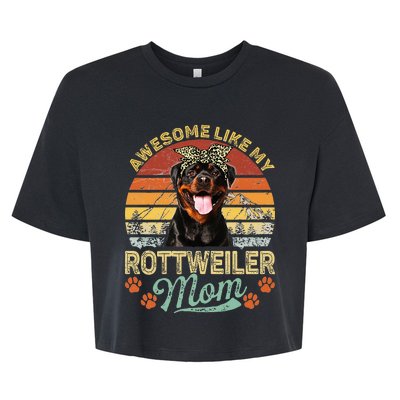 Awesome Like My Rottweiler Mom Dog Vintage Bella+Canvas Jersey Crop Tee