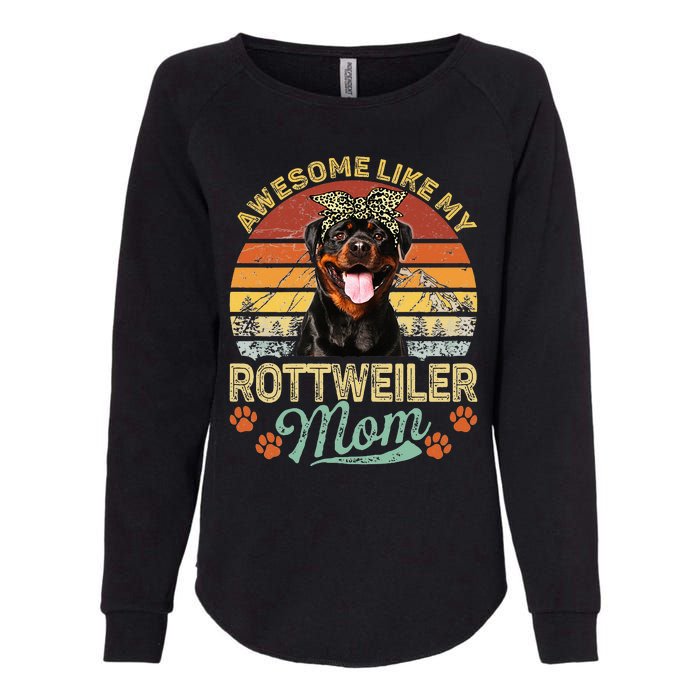 Awesome Like My Rottweiler Mom Dog Vintage Womens California Wash Sweatshirt