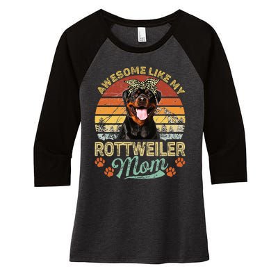 Awesome Like My Rottweiler Mom Dog Vintage Women's Tri-Blend 3/4-Sleeve Raglan Shirt