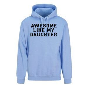 Awesome Like My Daughter Awesome Father Day Funny Unisex Surf Hoodie