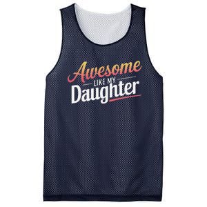 Awesome Like My Daughter Gifts Man Funny Fathers Day Daddy Mesh Reversible Basketball Jersey Tank