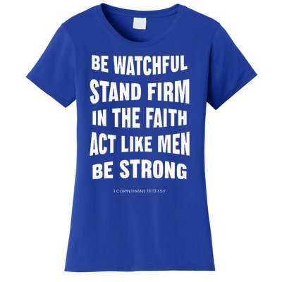 Act Like M.E.N Be Strong Women's T-Shirt