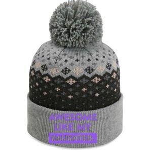 Awesome Like My Daughter MotherS Day Funny Mom Birthday The Baniff Cuffed Pom Beanie