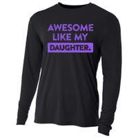 Awesome Like My Daughter MotherS Day Funny Mom Birthday Cooling Performance Long Sleeve Crew