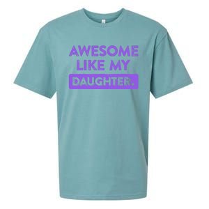 Awesome Like My Daughter MotherS Day Funny Mom Birthday Sueded Cloud Jersey T-Shirt